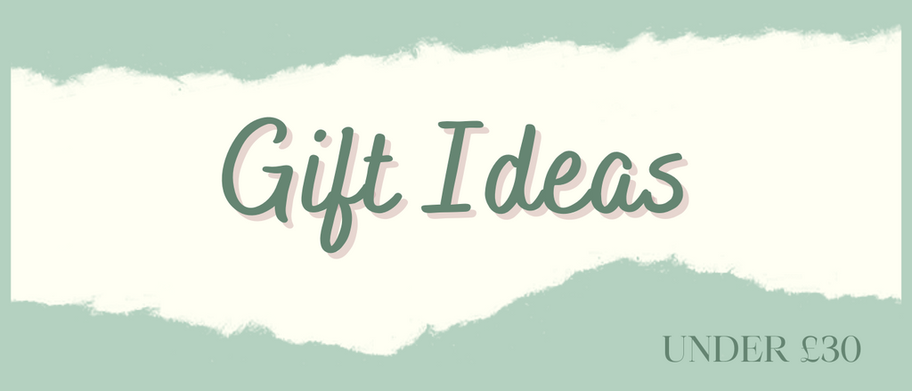 Gift Ideas Under £30