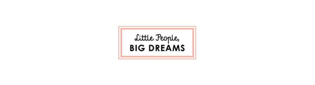 Little People BIG DREAMS